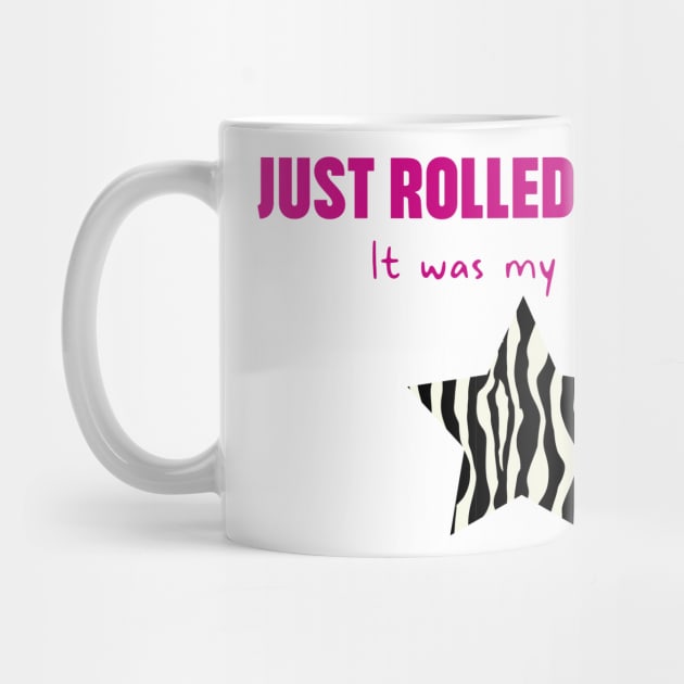 Hypermobility Dislocations Funny Quote: Just Rolled A Joint - It Was My Ankle by shi-RLY designs
